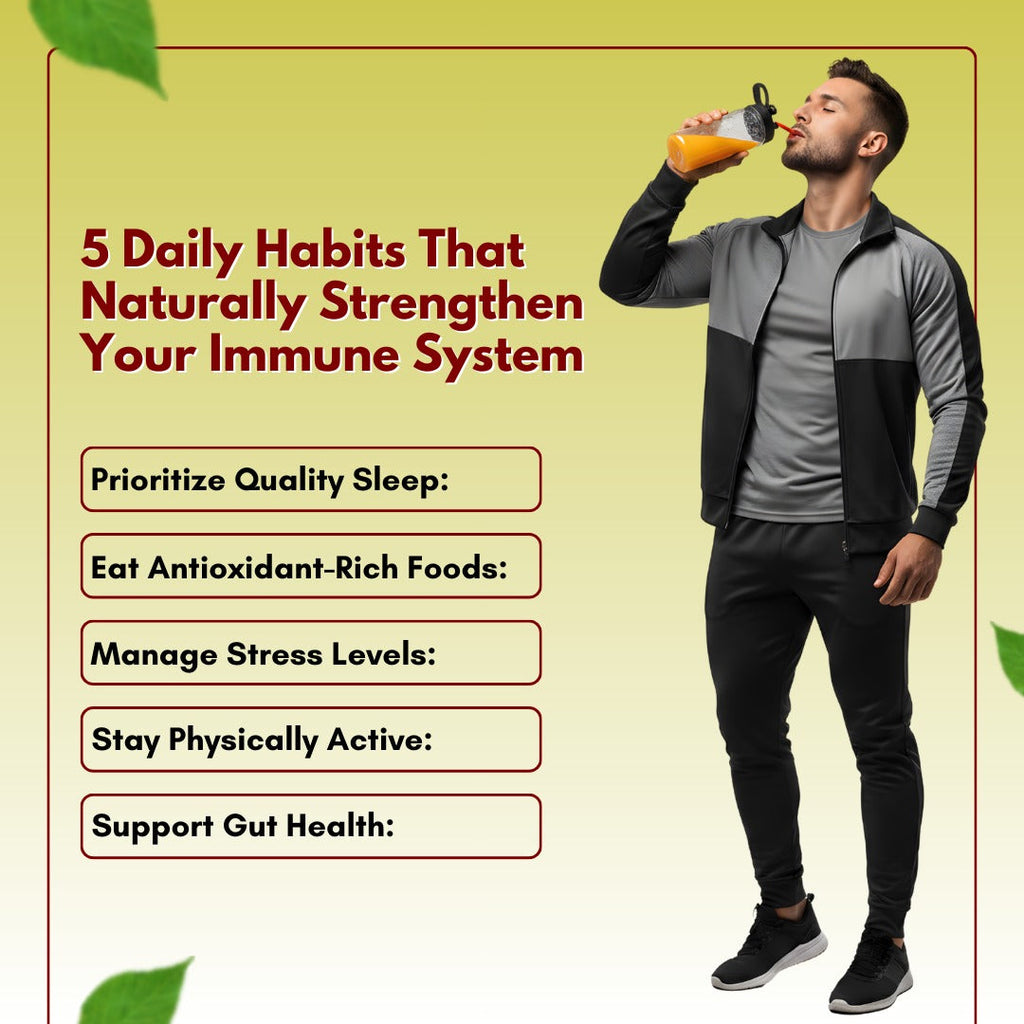 5 Daily Habits That Naturally Strengthen Your Immune System