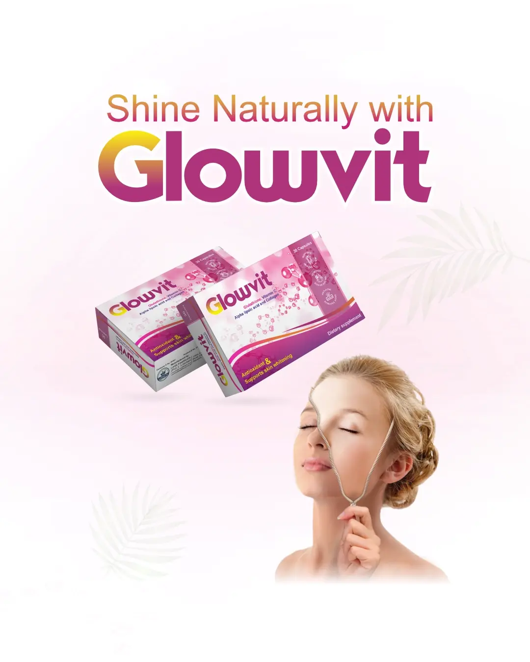 Advertisement for Glowvit with a woman holding a face mask and product packaging on a white background.